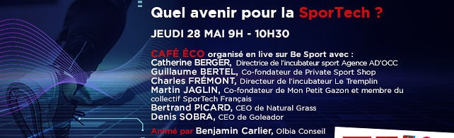 Café éco : Quel avenir pour la #SporTech ?