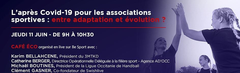 Café éco - L’après Covid-19 pour les associations sportives : entre adaptation et évolution ?