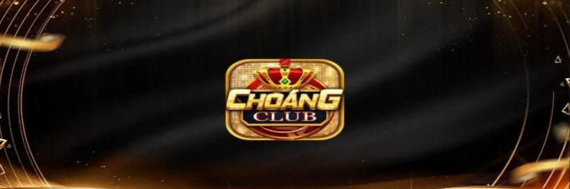 Choang Club