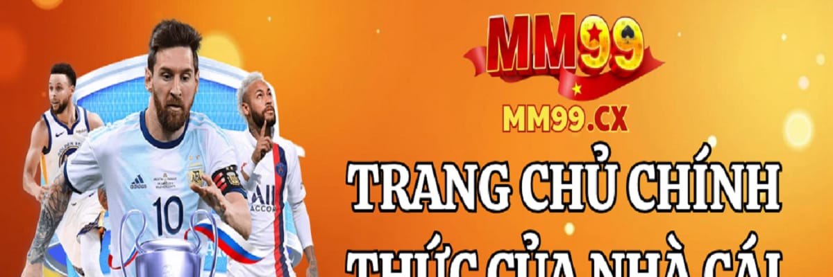 Nhà Cái Mm99