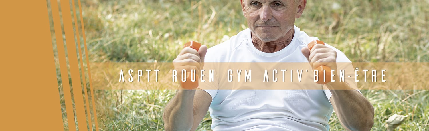 ASPTT ROUEN Gym'Activ Bien être