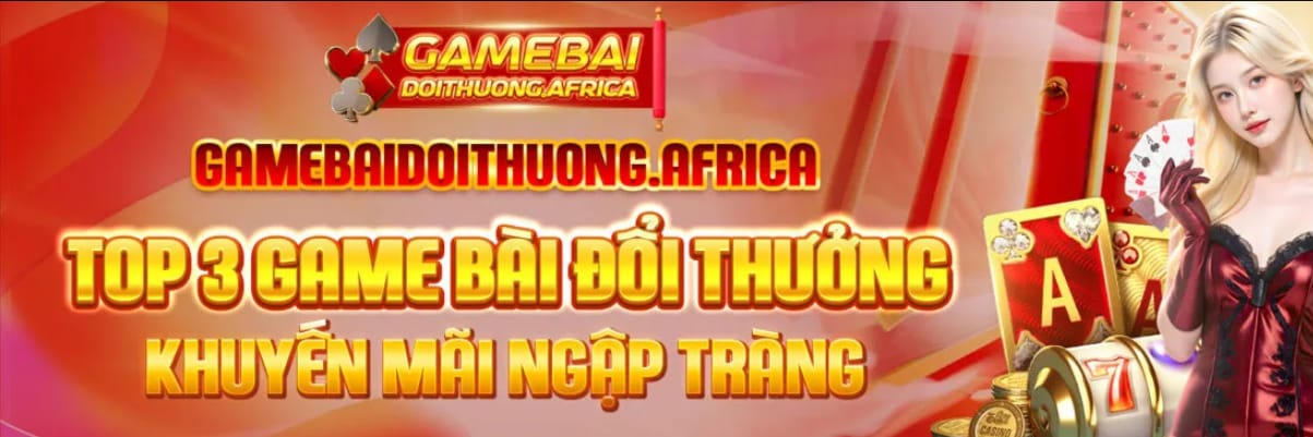 Game bài đổi thưởng uy tín