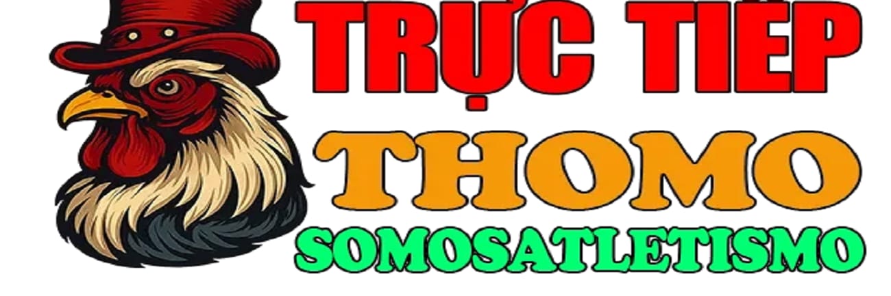 ĐÁ GÀ TRỰC TIẾP  THOMO HÔM NAY 