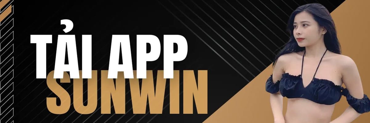 SUNWIN - Link  Tải Sun Win 