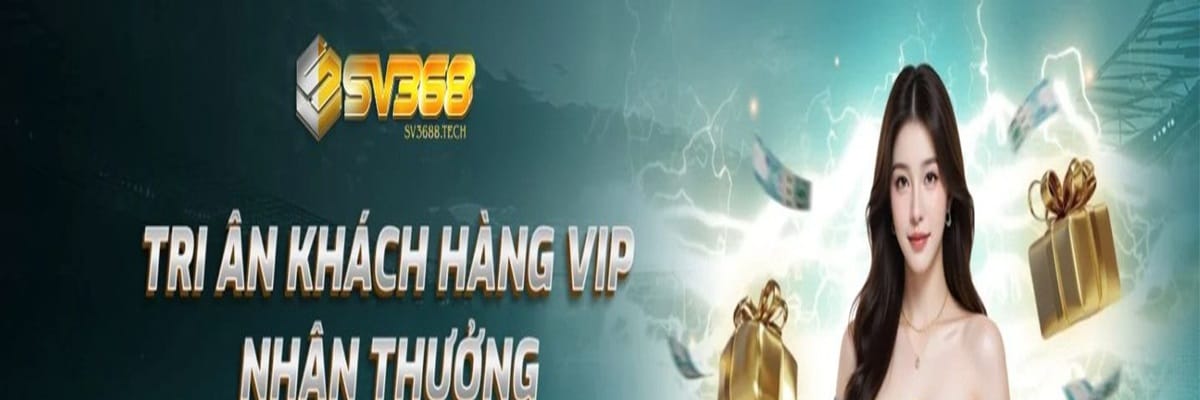 SV3688 – Sân Chơi  Cá Cược Trực Tuyến Uy Tín
