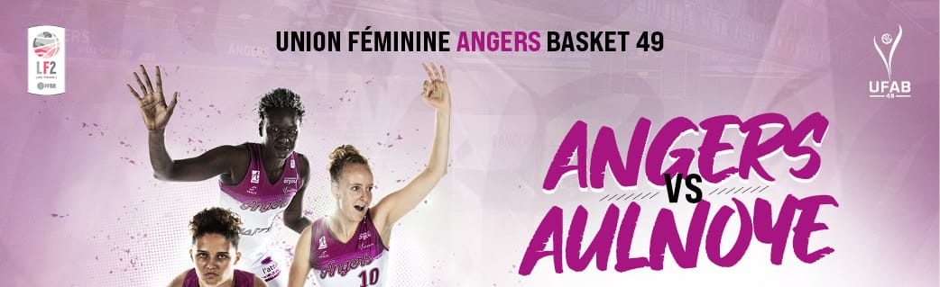 Angers - Union Feminine Basket 49 - Aulnoye AS