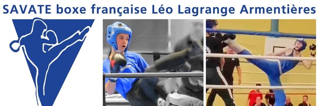 SAVATE boxe française Léo Lagrange Armentières
