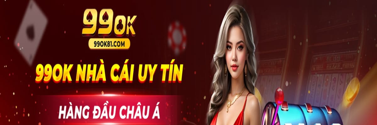 99ok Link Nhà Cái