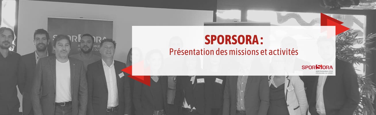 Webinar SPORSORA : présentation des missions et activités