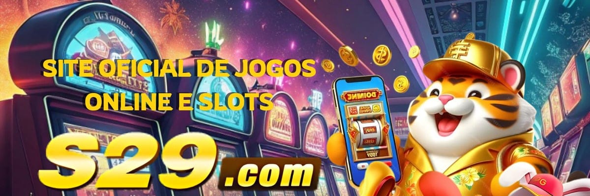 s29.game – Site Oficial de Jogos  Online e Slots – s29